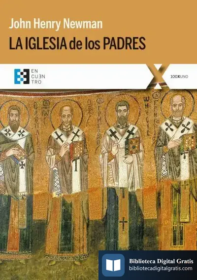 Descargar La Iglesia De Los Padres de John Henry Newman