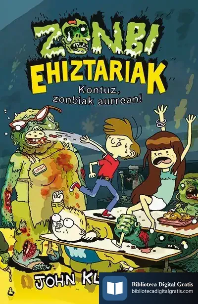 Descargar Kontuz, Zonbiak Aurrean! de John Kloepfer