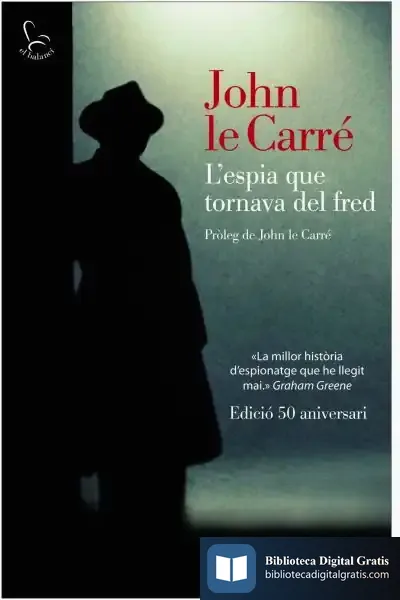 Descargar L'Espia Que Tornava Del Fred (50 Aniversari)
