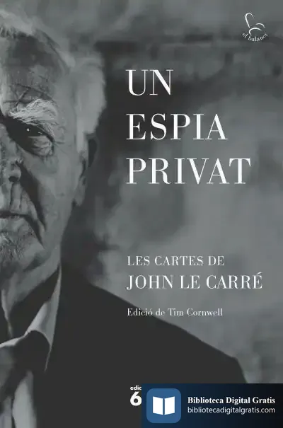 Descargar Un Espia Privat de John Le Carré
