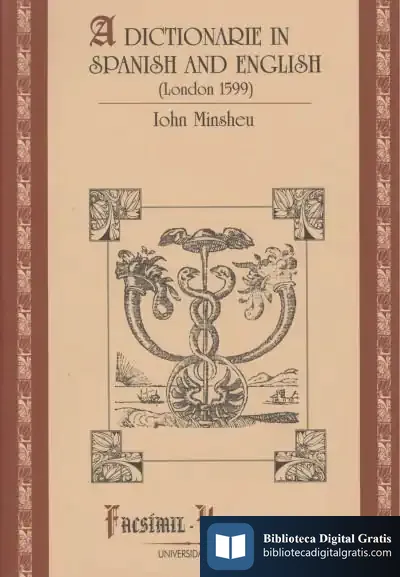 Descargar A Dictionarie In Spanish And English (London 1599) de John Minsheu
