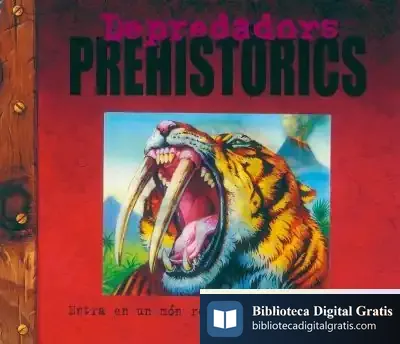 Descargar Depredadors. Depredadors Prehistorics de Francisco de Rojas Zorrilla