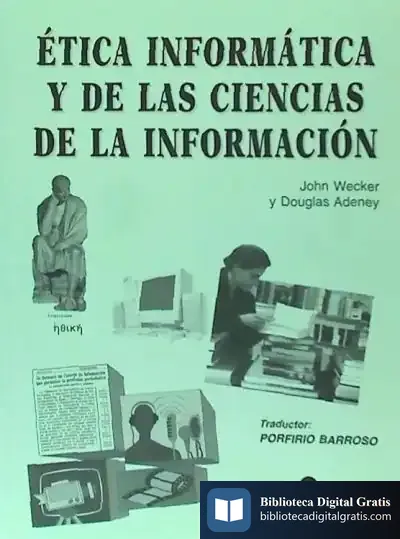 Descargar Etica Informatica Y Ciencias De Informacion de Abilio Estévez