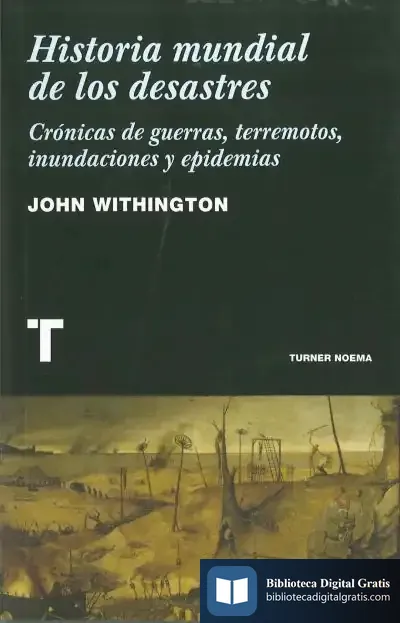 Descargar Historia Mundial De Los Desastres de Koldobika Meso Ayerdi