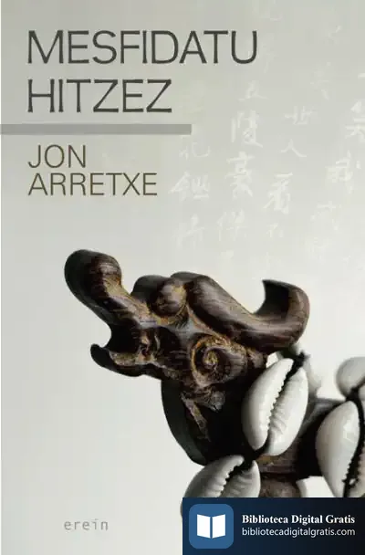 Descargar Mesfidatu Hitzez de Jon Arretxe