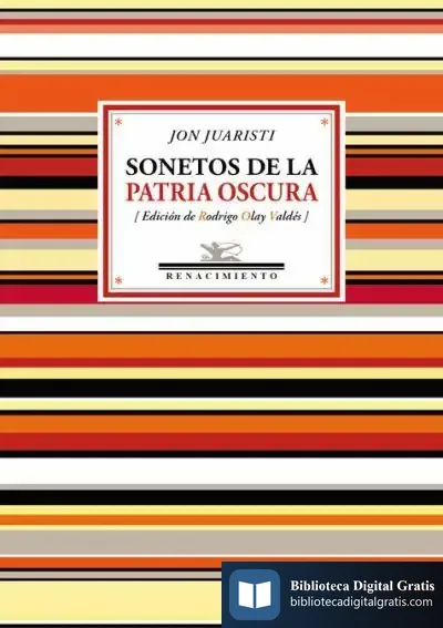 Descargar Sonetos De La Patria Oscura . (1985-2017) de Jon Juaristi