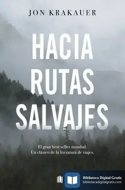 Descargar Hacia Rutas Salvajes