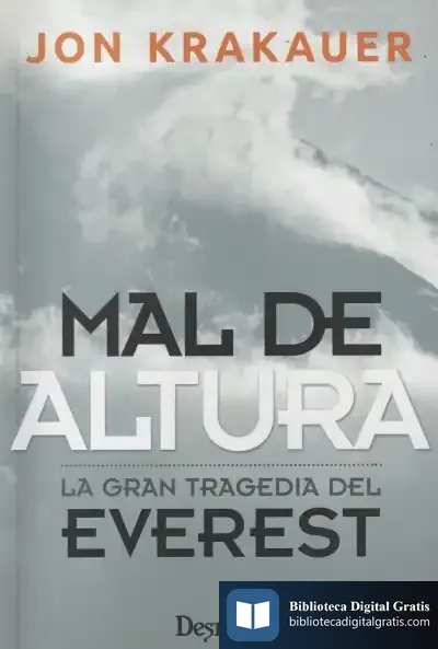 Descargar Mal De Altura: La Gran Tragedia Del Everest de Varios Autores