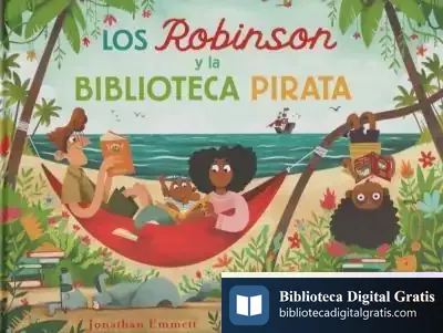 Descargar Los Robinson Y La Biblioteca Pirata