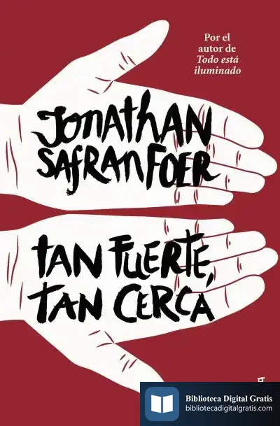 Descargar Tan Fuerte, Tan Cerca