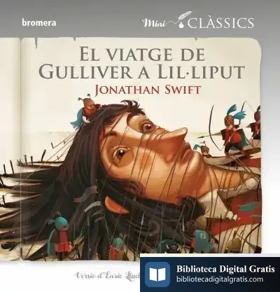 Descargar Els Viatges De Gulliver A Lil·Liput de Jonathan Swift