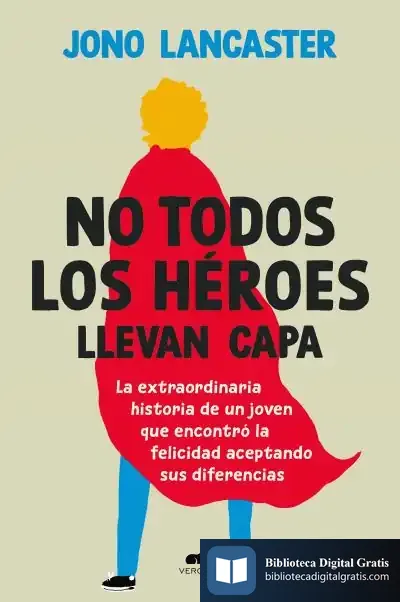 Descargar No Todos Los Héroes Llevan Capa