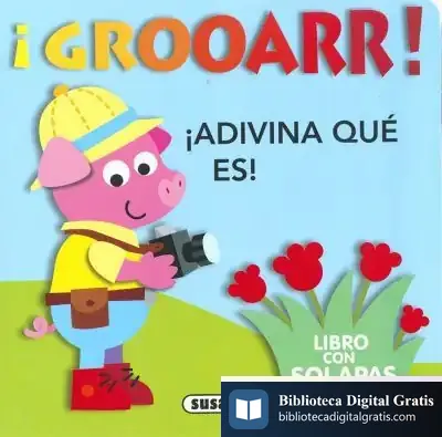 Descargar ¡Adivina Qué Es!. ¡Grooarr! de Jordi Busquets