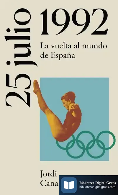 Descargar 25 De Julio De 1992 de Jordi Canal I Morell