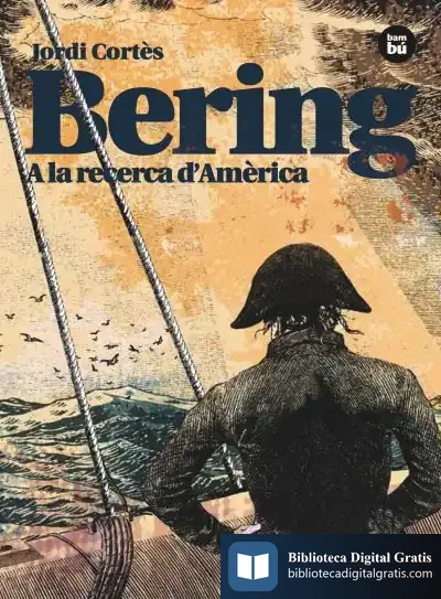 Descargar Bering. A La Recerca D'Amèrica de Jean-marie Polese