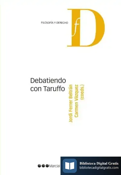 Descargar Debatiendo Con Taruffo de Jordi Ferrer Beltrán