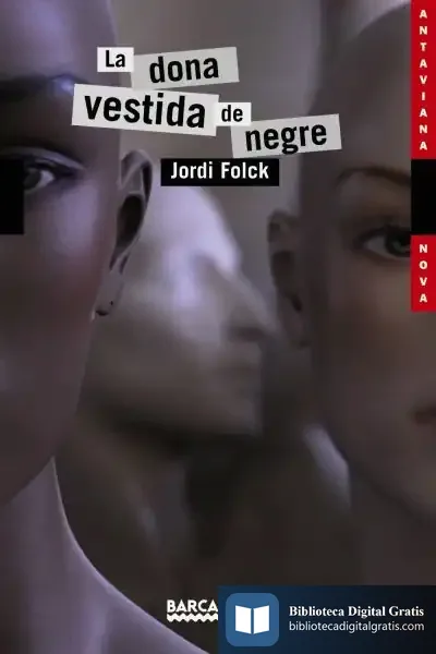 Descargar La Dona Vestida De Negre de Jordi Folck