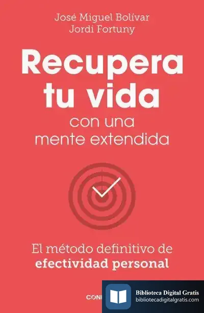 Descargar Recupera Tu Vida Con Una Mente Extendida