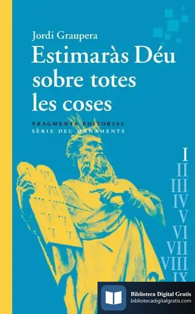 Descargar Estimaràs Déu Sobre Totes Les Coses