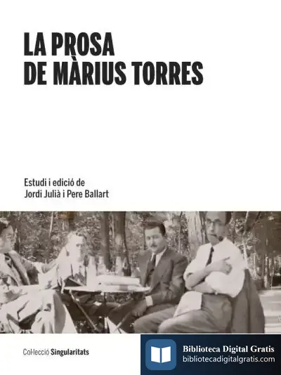 Descargar La Prosa De Màrius Torres de Jordi Julià