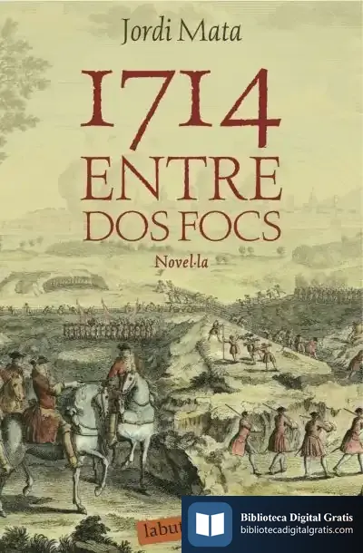 Descargar 1714. Entre Dos Focs