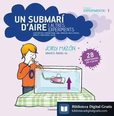 Descargar Un Submarí D'Aire I Altres Experiments de Jordi Mazón Bueso