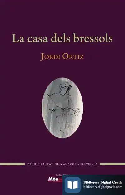 Descargar La Casa Dels Bressols de Jordi Ortiz