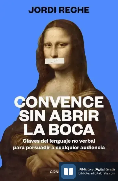Descargar Convence Sin Abrir La Boca