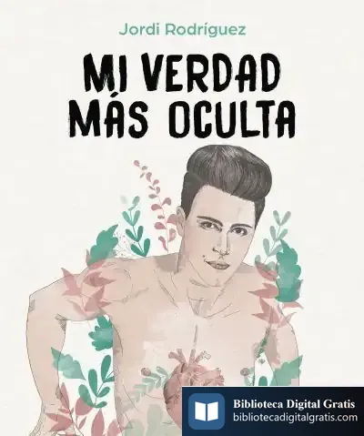 Descargar Mi Verdad Mas Oculta de Jordi Rodriguez