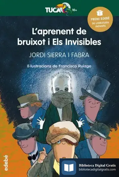 Descargar Aprenent De Bruixot I Els Invisibles de Jordi Sierra I Fabra