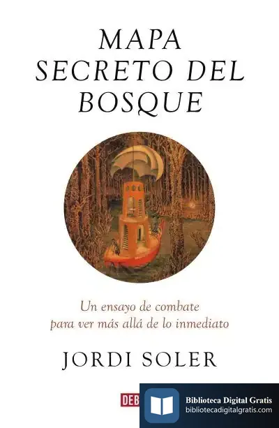 Descargar Mapa Secreto Del Bosque de Jordi Soler