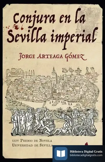 Descargar Conjura En La Sevilla Imperial de Jorge Ateaga Gómez