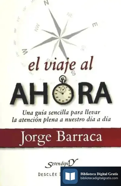 Descargar El Viaje Al Ahora