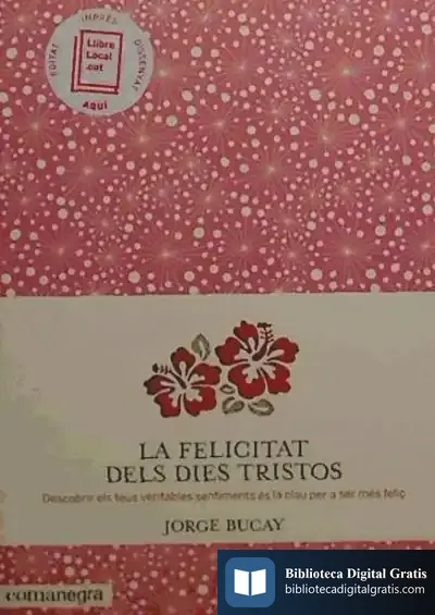 Descargar La Felicitat Dels Dies Tristos