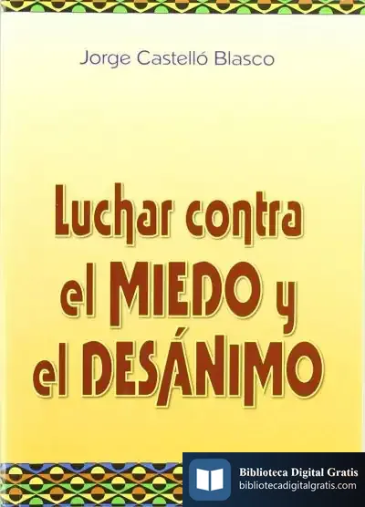 Descargar Luchar Contra El Miedo Y El Des�Nimo de Fernando Caride