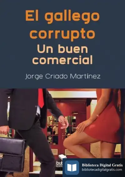 Descargar El Gallego Corrupto. Un Buen Comercial