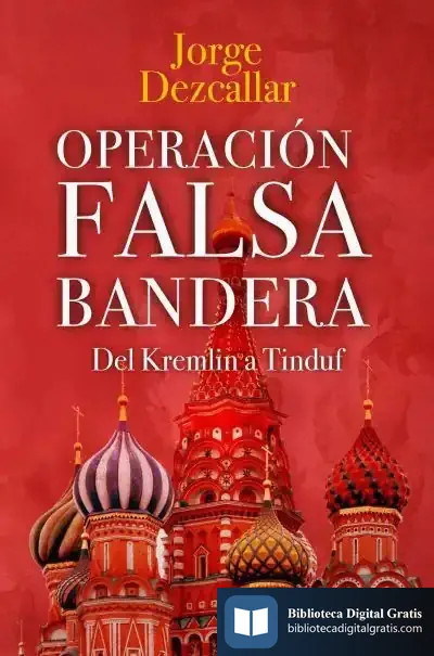 Descargar Operación Falsa Bandera de Jorge Dezcallar de Mazarredo