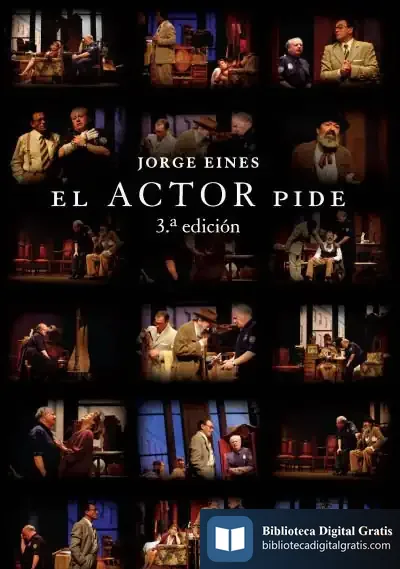 Descargar El Actor Pide de Jorge Eines
