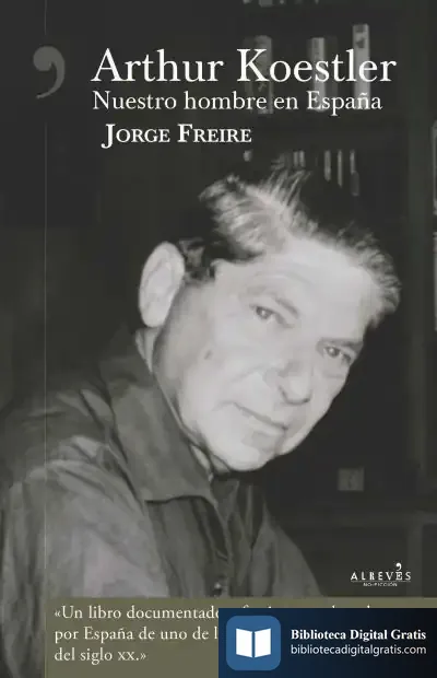 Descargar Arthur Koestler. Nuestro Hombre En España