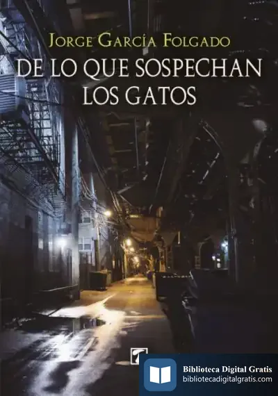 Descargar De Lo Que Sospechan Los Gatos