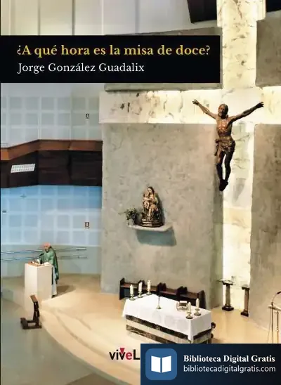 Descargar ¿A Qué Hora Es La Misa De Doce?