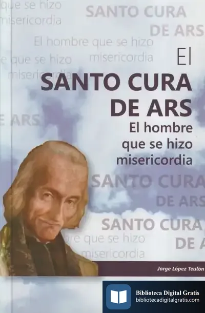 Descargar Santo Cura De Ars, El (Edibesa). Hombre Que Se Convirtio En de Karl Rahner