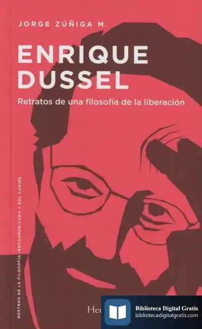 Descargar Enrique Dussel de Jorge M Zúñiga