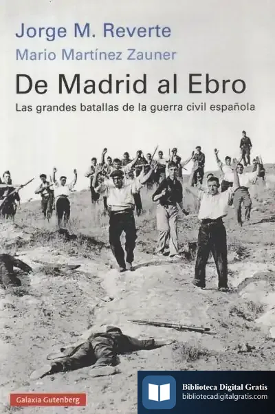 Descargar De Madrid Al Ebro- Rústica de Jorge Martínez Reverte