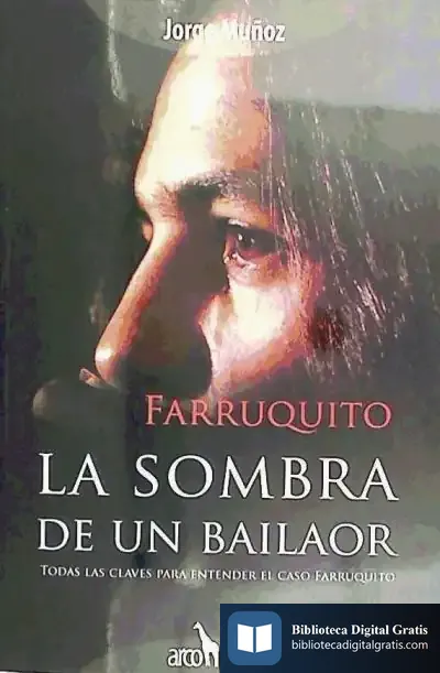 Descargar Los Farruquito, La Sombra De Un Bailaor