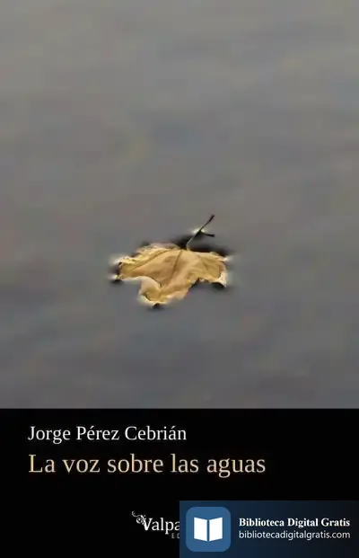 Descargar La Voz Sobre Las Aguas de Jorge Pérez Cebrián