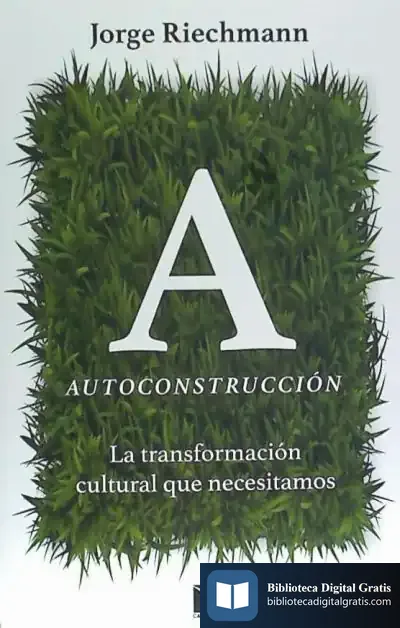 Descargar Autoconstrucción de Jorge Riechmann