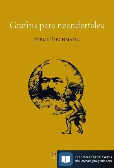 Descargar Grafitis Para Neandertales de Jorge Riechmann