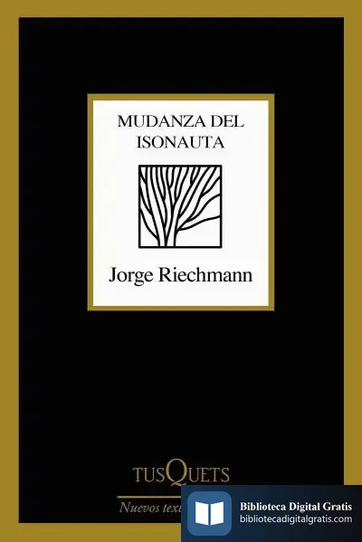 Descargar Mudanza Del Isonauta de Jorge Riechmann