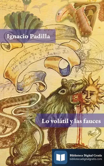Descargar Lo Volátil Y Las Fauces de Jorge Volpi